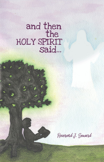 and then the HOLY SPIRIT said
