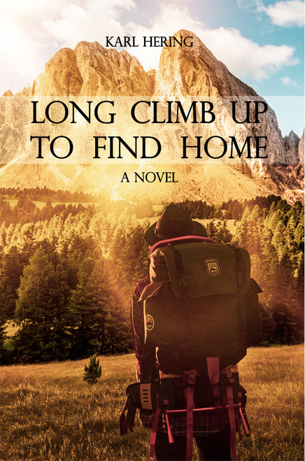 Long Climb Up to Find Home