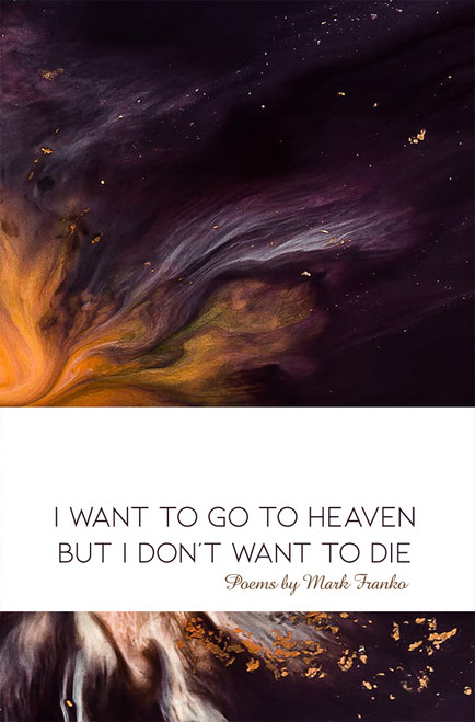 I Want to Go to Heaven but I Dont Want to Die