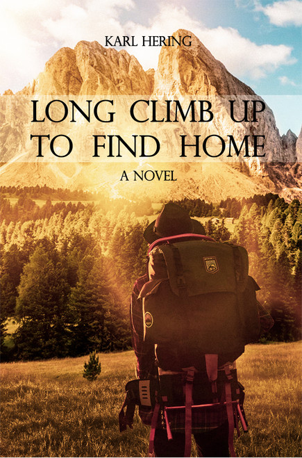 Long Climb Up to Find Home - HC