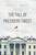 The Fall of President Tweet