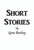 Short Stories by Gene Bushey