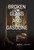 Broken Glass and Gasoline