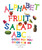 Alphabet Fruit Salad