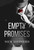 Empty Promises
