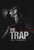 The Trap