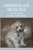 Conversations With Our Dog, Bella