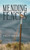 Mending Fences
