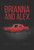 Brianna and Alex