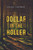 Dollar In The Holler 
