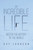 An Incredible Life: Best in the History of the World