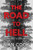 The Road to Hell: How far would you go for family?