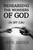  Rehearsing the Wonders of God: (In MY Life)