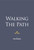 Walking the Path