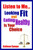 Listen to Me...Looking Fit and Eating Healthy Is Your Choice