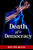 Death of a Democracy