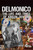 Delmonico: The Life and Times of Kinson Denton