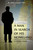 A Man in Search of His Homeland: A Story Told
