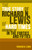 The True Story of Richard N. Lewis of Hard Times Growing Up in the Forties and Fifties