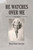 He Watches Over Me A Memoir