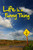 Life Is a Funny Thing