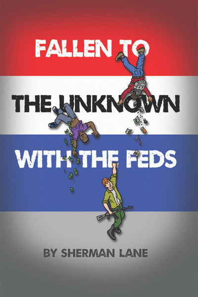 Fallen to the Unknown with the Feds