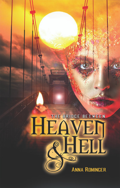 The Bridge Between Heaven and Hell