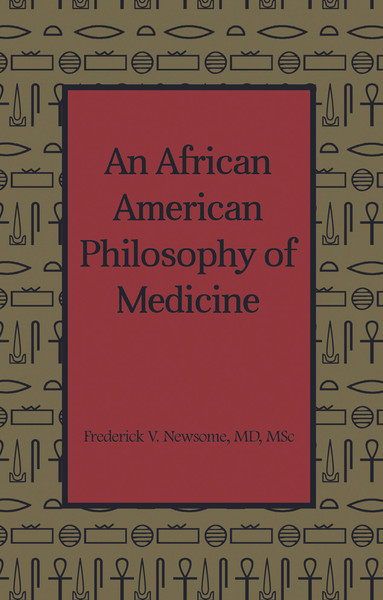 An African American Philosophy of Medicine