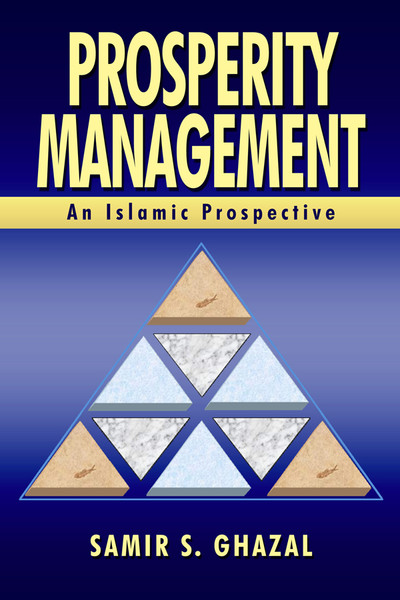 Prosperity Management: An Islamic Perspective