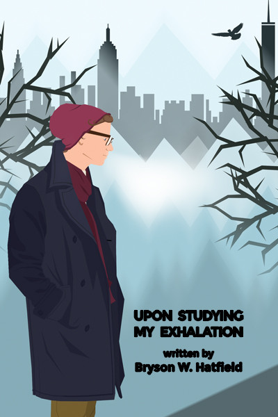 Upon Studying My Exhalation