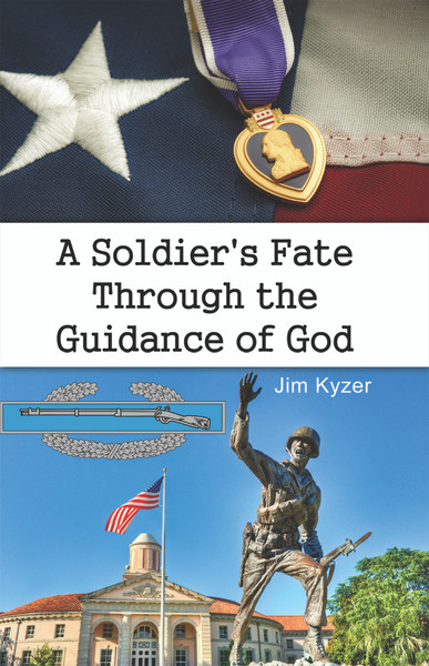 A Soldier's Fate Through the Guidance of God