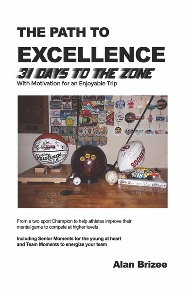 The Path to Excellence: 31 Days to the Zone