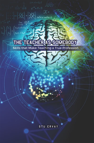 The Teacher as Somebody (HC)