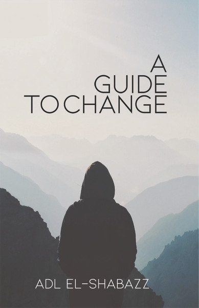 A Guide to Change
