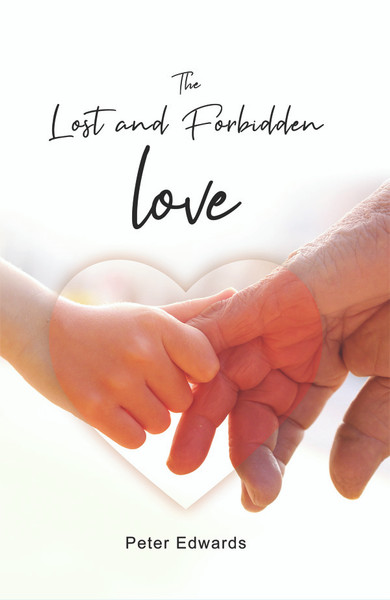 The Lost and Forbidden Love