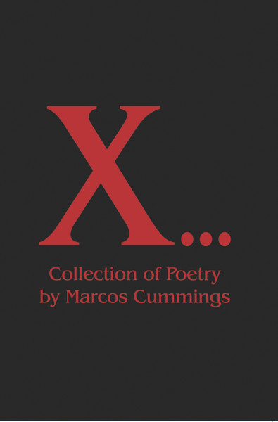 X… A Collection of Poetry