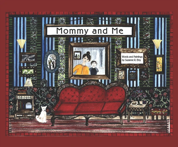 Mommy and Me by Suzanne R. Ehry