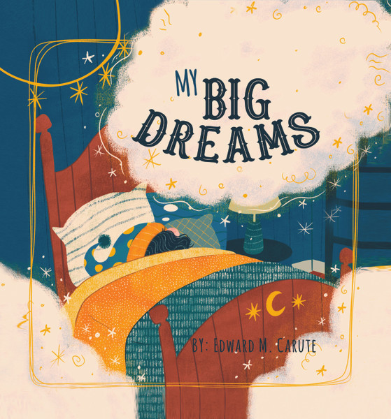 My Big Dreams