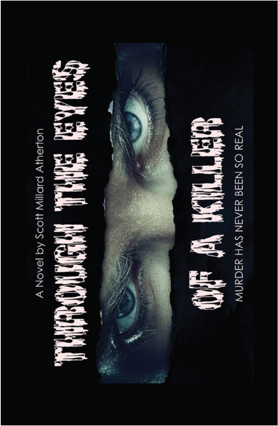 Through the Eyes of a Killer