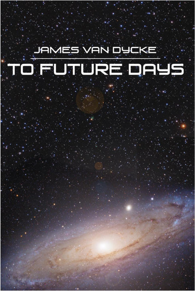 To Future Days