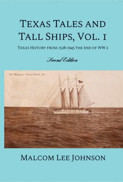 Texas Tales and Tall Ships, Vol. 1