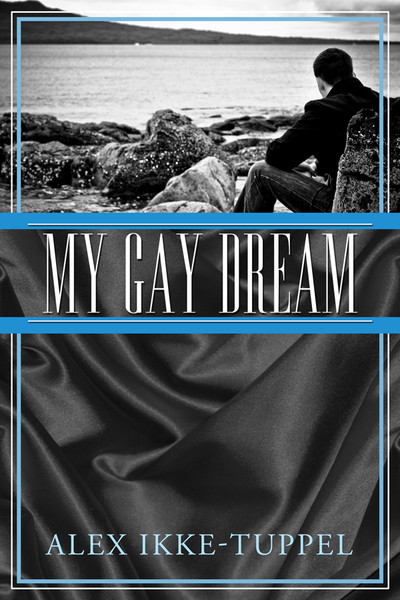 My Gay Dream