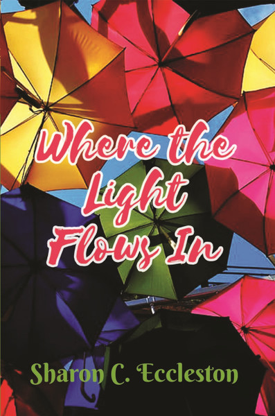 Where the Light Flows In