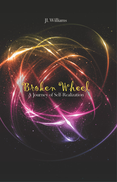 Broken Wheel: A Journey of Self-Realization