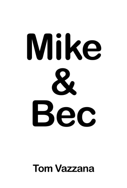 Mike & Bec