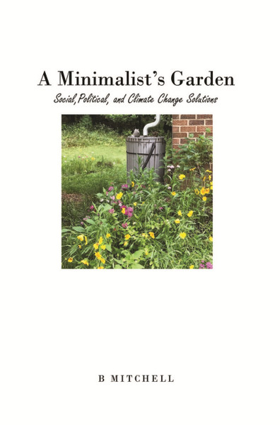 A Minimalist's Garden