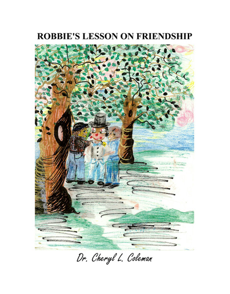 Robbie's Lesson on Friendship