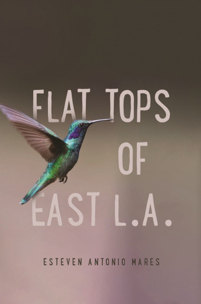 Flat Tops of East L.A.