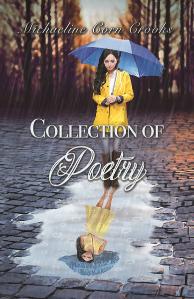 Collection of Poetry by Michaeline Corn Crooks