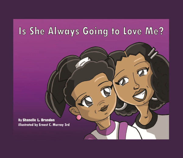 Is She Always Going to Love Me?